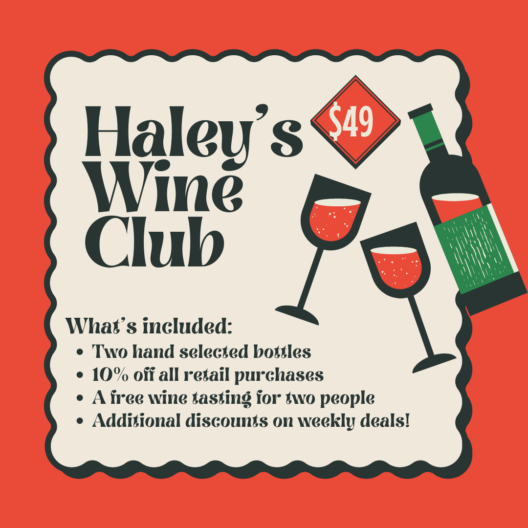 Haley's Wine Club